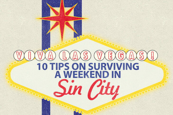 Your Las Vegas Survival Guide